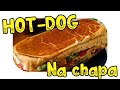 Hotdog Na Chapa Cachorro Quente Chapeado