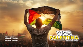 Download lagu Viva Palestina - mymotivace (Lyrics   Malay Translation) mp3