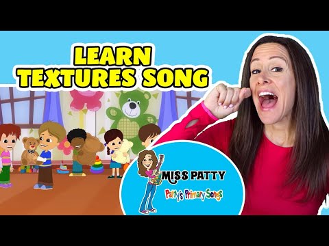 Textures Children's Song | Five Senses Song for children | Miss Patty