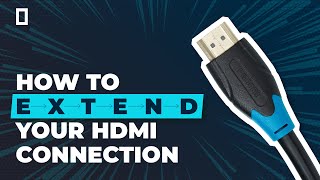How to Extend HDMI over 300 ft. using Ethernet