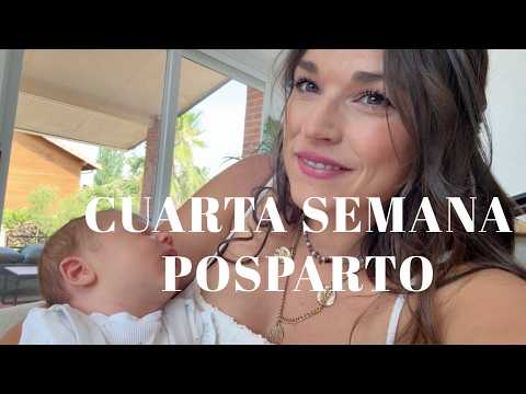 CUARTA SEMANA POSPARTO - Primer mes de vida superado con éxito