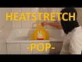 Bouncy Ball Heatstretch Pop