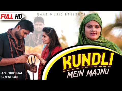 Kundli Mein Majnu — watch video