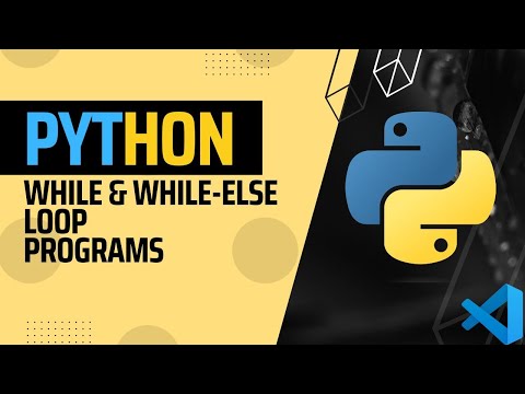 While While Else Loop Programs Beyond Tech Visual Studio Codepython