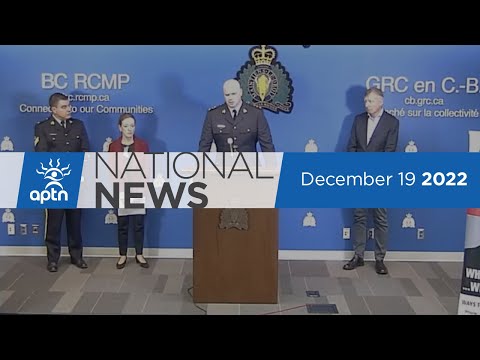 APTN National News December 19, 2022 – UN biodiversity plan signed, Protesters shut down landfill