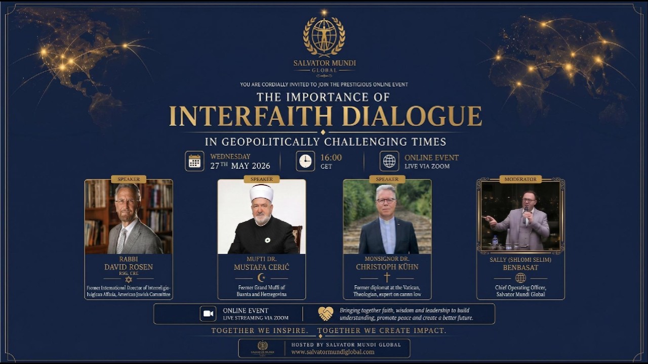 [VIDEO] The Importance of Interfaith Dialogue in Geopolitically Challenging Times