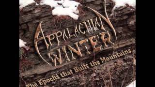 Appalachian Winter - The Cycle Of Sea And Mountain (2014)