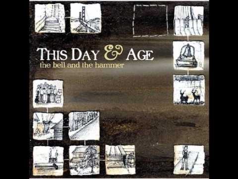 This Day & Age - All We Thought We Could - 12 - The Bell and the Hammer (2006)