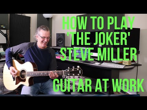 How to play 'The Joker' by Steve Miller