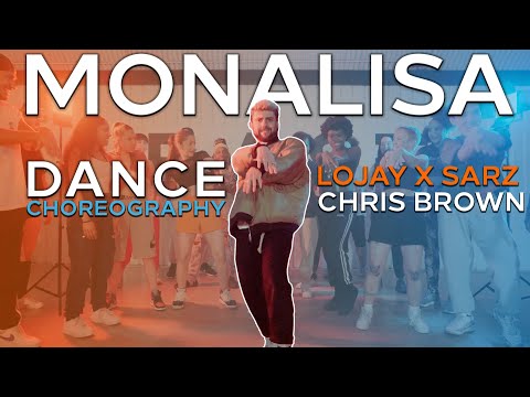 MONALISA - LOJAY X SARZ X CHRIS BROWN | Dance Choreography | @arbengiga | NOT JUST HIP HOP
