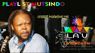 Playlist Mutsindo 007 - Dr Colbert Mukwevho Mix Ed