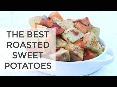 ROASTED SWEET POTATOES | the BEST sweet potato recipe