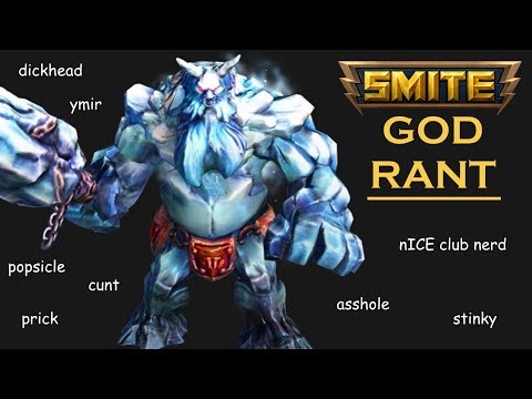 SMITE GOD RANT - YMIR