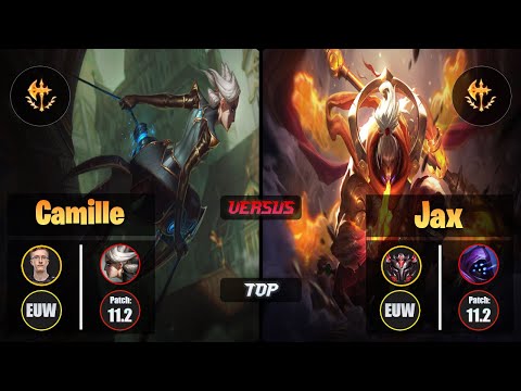 MagiFelix CAMILLE (Top) [Conqueror] VS JAX - Grandmaster EUW Patch 11.2