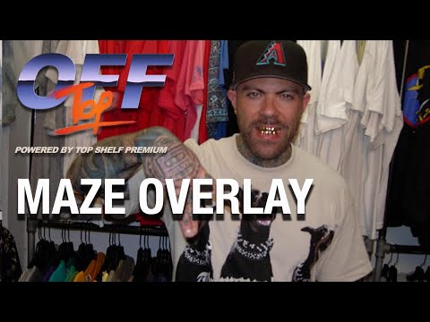 Maze Overlay - "Off Top" Freestyle (Top Shelf Premium)
