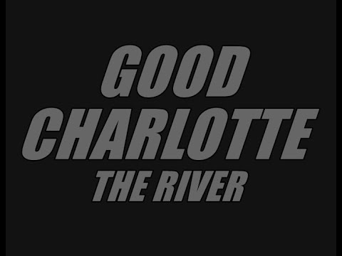 Good Charlotte ft. M. Shadows & Synyster Gates - The River (Slowed) (432Hz)