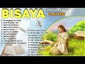 Bisaya Praise Songs Playlist | Bisaya Christian Songs Nonstop 2023