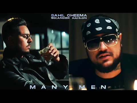 MANY MEN (Official Music Video) - Sahil Cheema | Sikander Kahlon | Prodbywizrd |