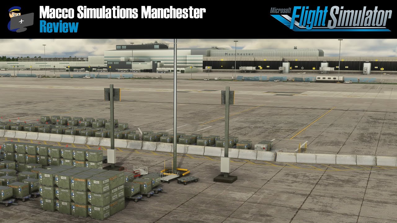 [Review] Macco Simulations' Manchester (EGCC) - Videos & Streams ...