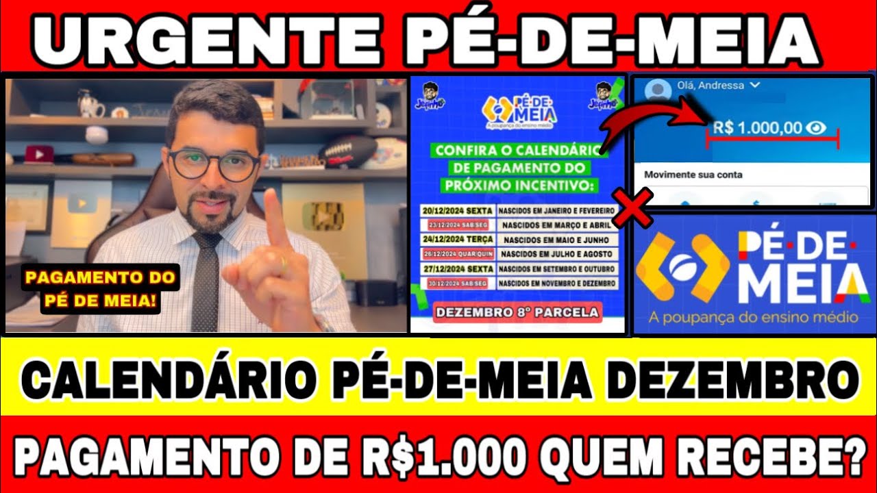 PÉ-DE-MEIA DEZEMBRO! CALENDÁRIO DE PAGAMENTOS E VALOR DE R$1.000 QUANDO E QUEM VAI RECEBER?
