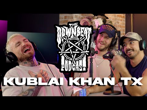 The Downbeat Podcast - Kublai Khan (Matt Honeycutt + Isaac Lamb)