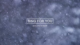 "Sing For You" Piano cover 피아노 커버 - EXO 엑소