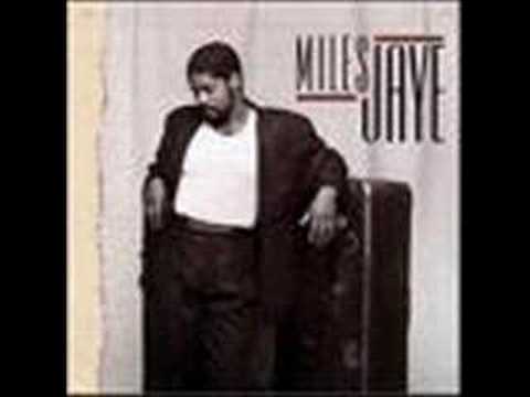 Miles Jaye - I've Been a Fool for You