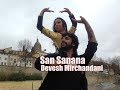 San Sanana- Devesh Mirchandani in Salamanca (Spain) San Sanana- Devesh Mirchandani in Salamanca (Spain)