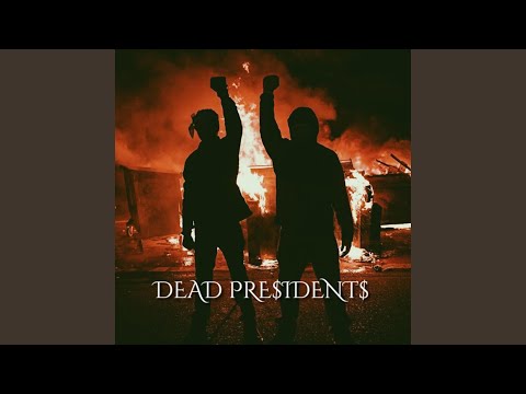 Dead Presidents