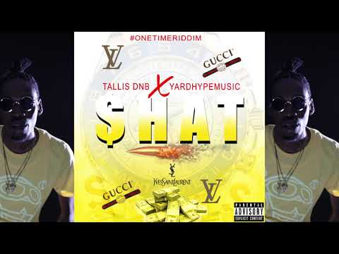 "Tallis DNB X Yardhypemusic - Shat"
