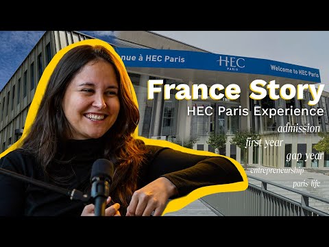 HEC Paris MiM: experience, gap year, entrepreneurship major, life in Paris • France Story
