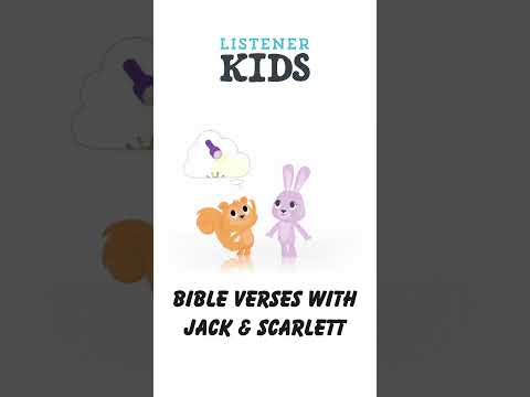 Bible Verses with Jack & Scarlett: "God's Love" by Listener Kids Short