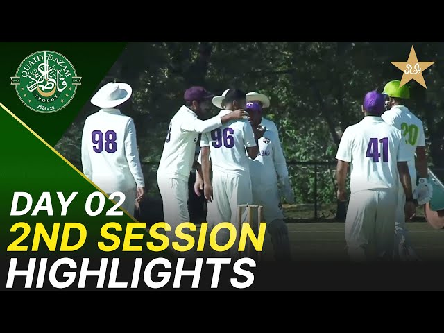 2nd Session Highlights | Lahore vs Faisalabad | Day 2 | Quaid-e-Azam Trophy 2025-26 | M2P1K