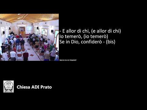 Live streaming di Chiesa ADI Prato 15/05/2022