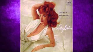 George Shearing - There'll Be Another Spring