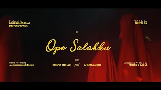 Download lagu KRESNA BERNADI - Opo Salahku feat. ANNORA ( video) mp3