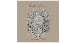 Laura Gibson - "Beasts Of Seasons" [FULL ALBUM STREAM]
