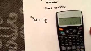 Converting from a decimal to a fraction using your Sharp EL-531W