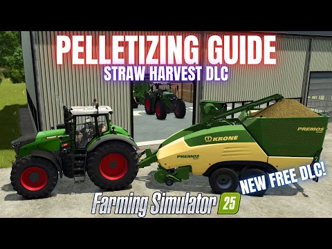 NEW FREE DLC! - Straw Harvest DLC Pelletizing Guide - Farming Simulator 25