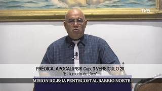 Apocalipsis Capítulo 3 versículo 20 “El Llamado de Dios”