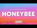 Olivia Rodrigo - honeybee (Lyrics)