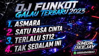 Download lagu ASMARA X SATU RASA CINTA FUNKOT TERBARU 2023 - DJ SMDK mp3