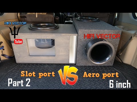Part 2. Aero port vs slot port subwoofer box test comparison?  6" aero port
