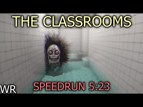 The Classrooms - SPEEDRUN (5:23) WR
