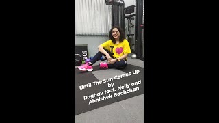 Zumba Warm Up on &quot;Until The Sun Comes Up&quot; by Raghav feat.Nelly and AB| Choreography: Madhura Bhagwat