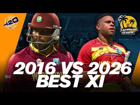 2016 West Indies vs 2026 West Indies - Best XI
