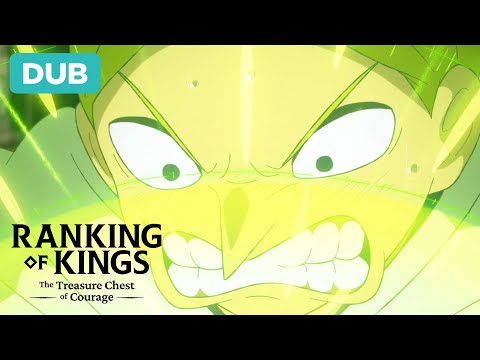 Daida’s Magic | DUB | Ranking of Kings: The Treasure Chest of Courage