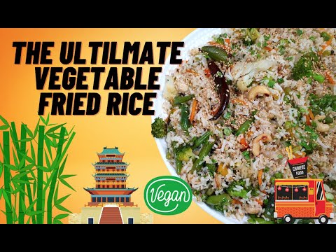 The Ultimate Vegetable Fried Rice | How To Make Veg Fried Rice