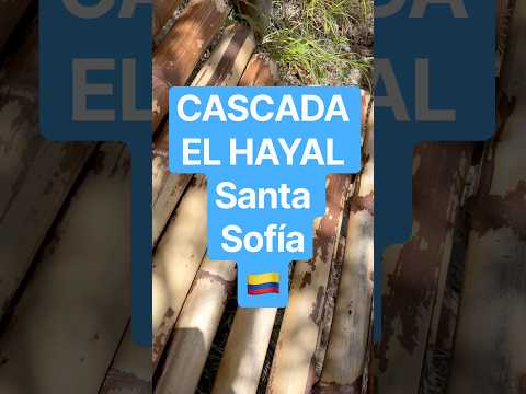 ESPECTACULAR CASCADA EL HAYAL 💦🌴 Santa Sofía, Boyacá 🇨🇴 Colombia
