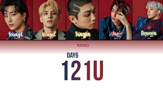 DAY6 (데이식스) - '121U' Lyrics (Han | Rom | Eng)